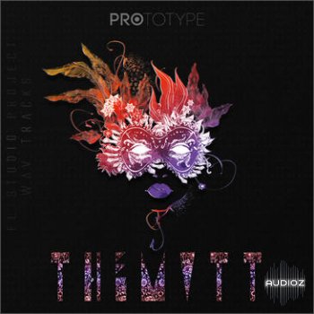 『 音色 』Prototype Samples THEMVTT: FL Studio Project WAV MIDI FLP Serum and Sylenth1 Presets